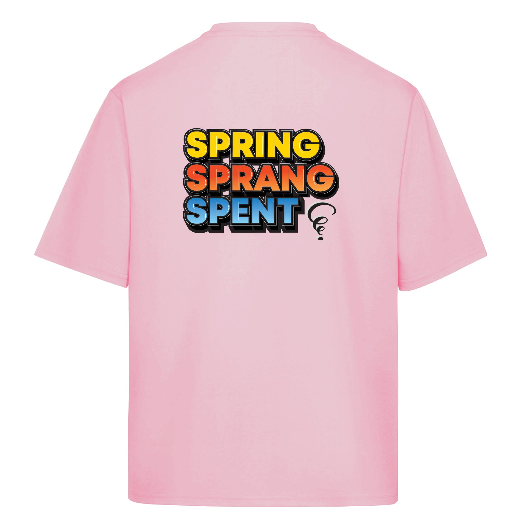 Pre-Order: Spring Sprang Spent Oversized Tee